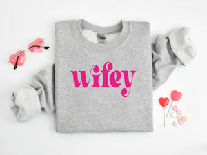 Wifey (Hot Pink Ink) Grey Sweatshirt- SHIPS IN 1-2 WEEKS