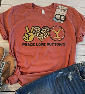 Peace Love Dutton's Tee- in stock now