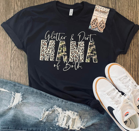Glitter & Dirt Mama of Both Tee - Ships in 1-2 weeks- excluded from discounts