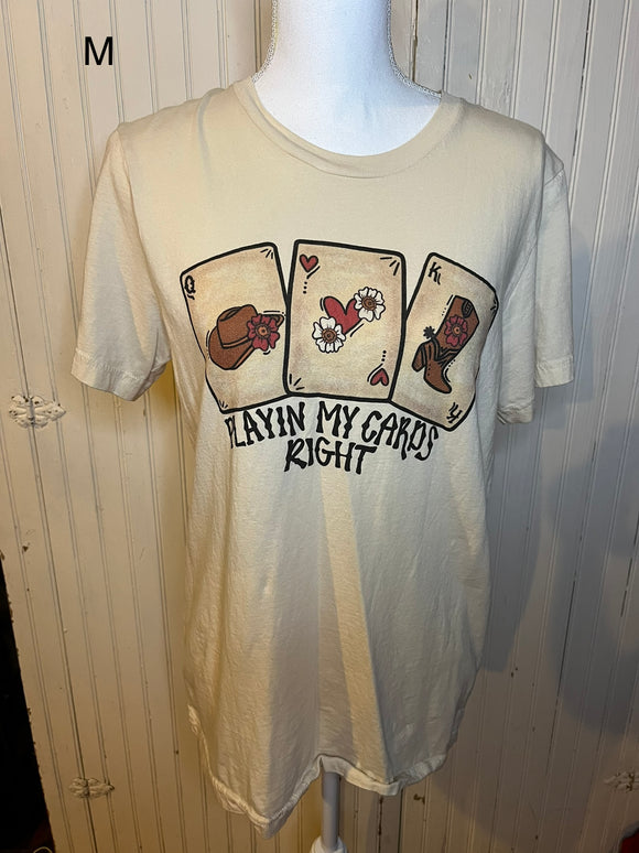 Playing My Cards Right Graphic Tee- Medium