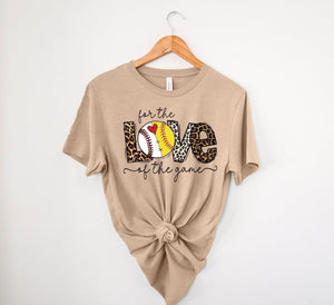 Love of the Game tee - Ships in 1-2 weeks- excluded from discounts
