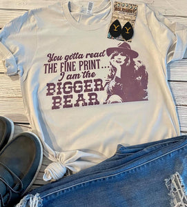Bigger Bear Beth Dutton tee- Ships in 1-2 weeks- excluded from discounts