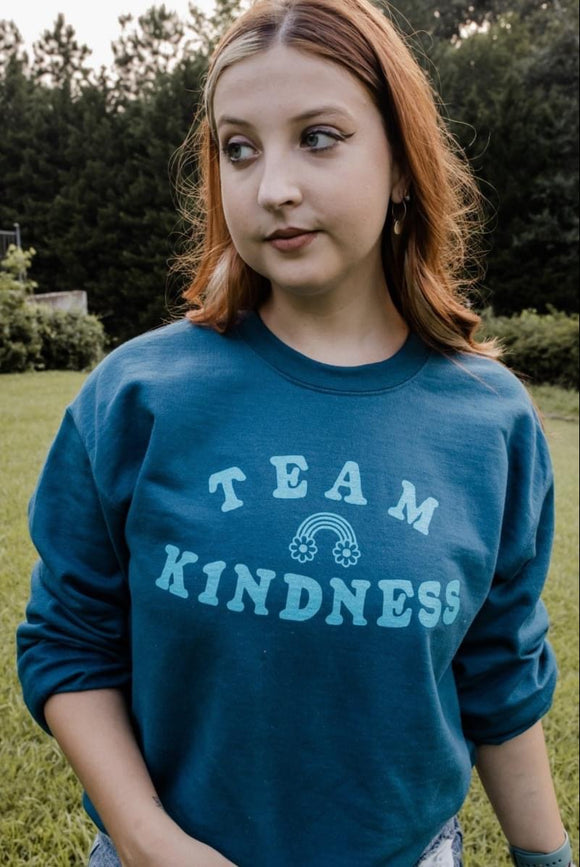 Team Kindness Sweatshirt- IN STOCK