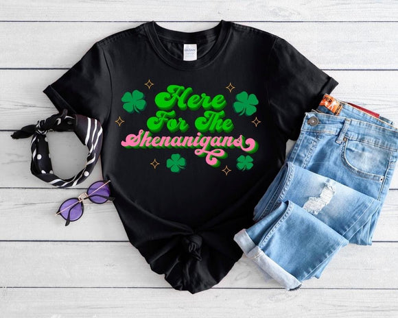 Here For Shenanigans tee - In Stock